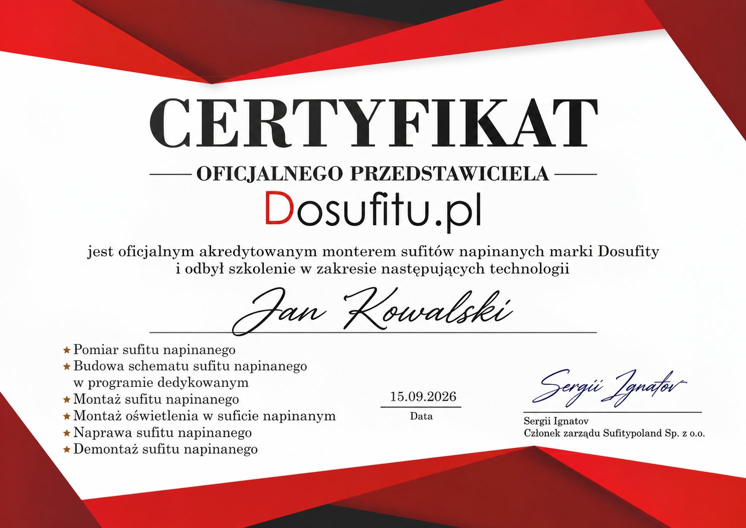 Przykładowy certyfikat oficjalnego przedstawiciela Dosufitu.pl na nazwisko Jan Kowalski, z podpisem Sergiej Ignatow